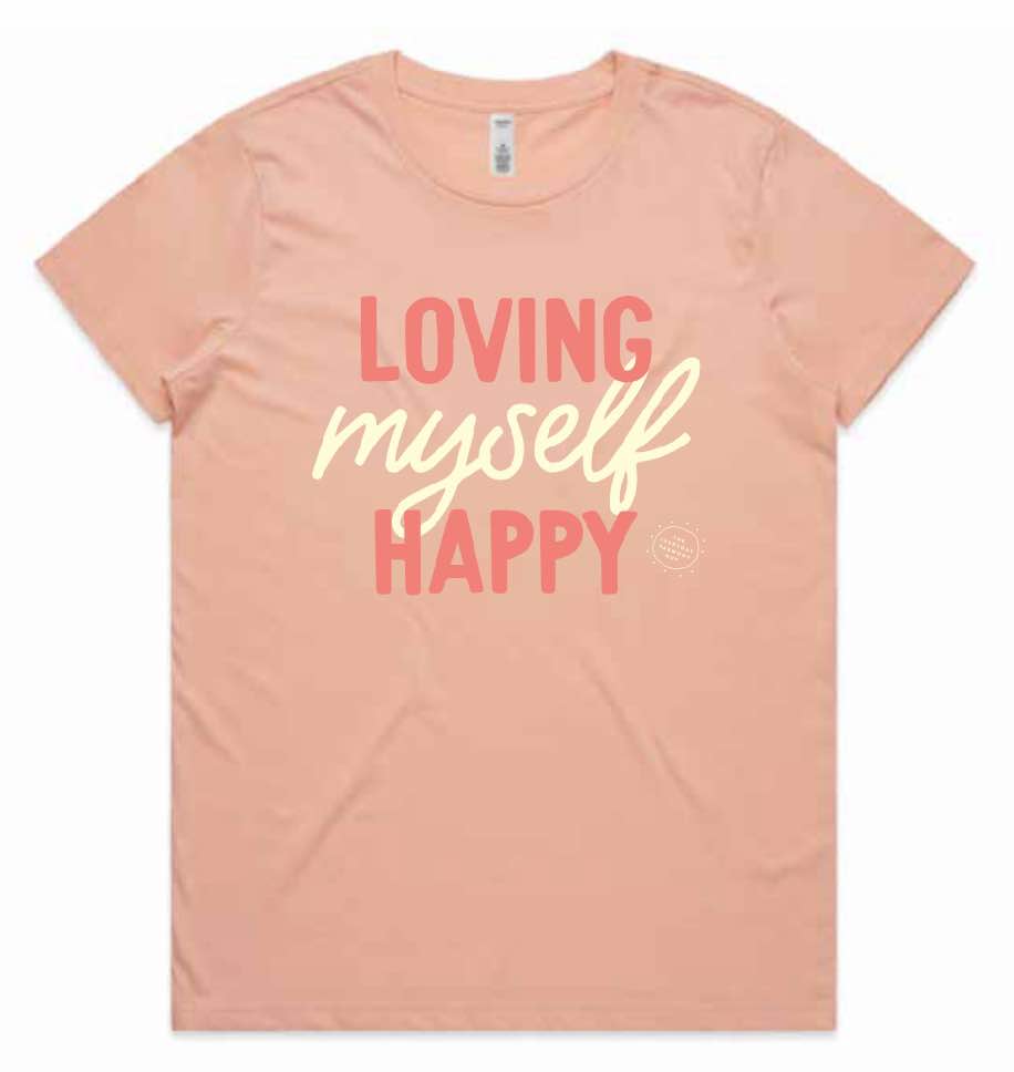Loving Myself Happy Women's Tee