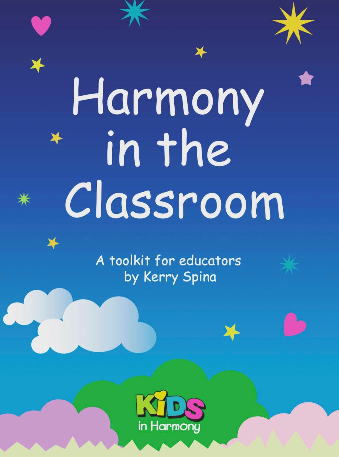 Harmony in the Classroom - Educator Toolkit Pack